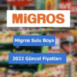 Migros Sulu Boya fiyatları 2022