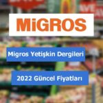 Migros Yetişkin Dergileri fiyatları 2022